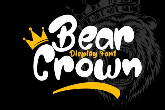 Bear Crown: A Playful Display Font for Scroll-Stopping Content