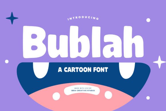 Bublah: A Whimsical Display Font for Modern Web Design