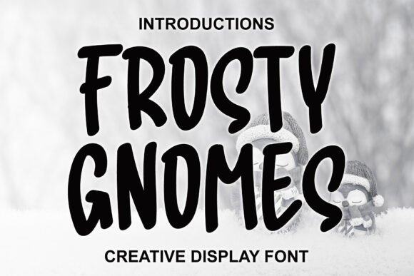 Frosty Gnomes: A Display Font That Elevates Small Business Branding