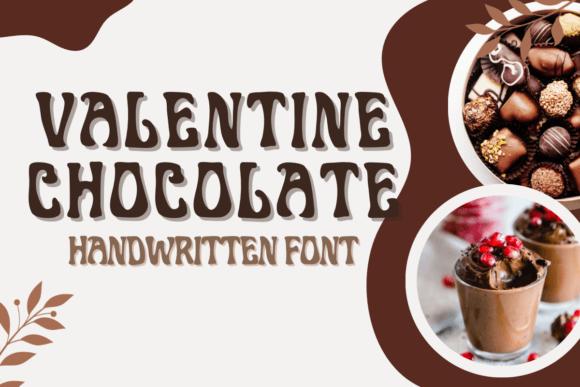 How Chocolate Valentine Font Unified My Small Business Brand