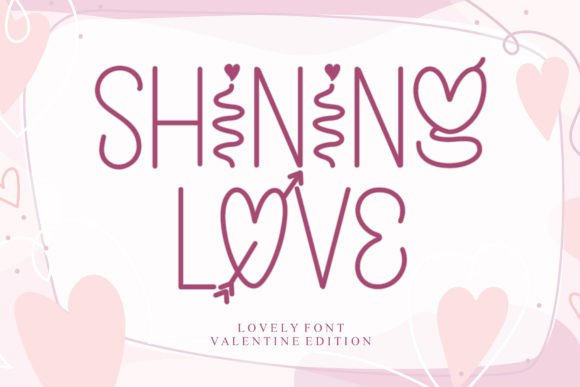 Shining Love Font for Handmade Labels and Wedding Stationery