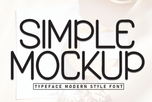 Simple Mockup Display Font Review for Handmade Product Design